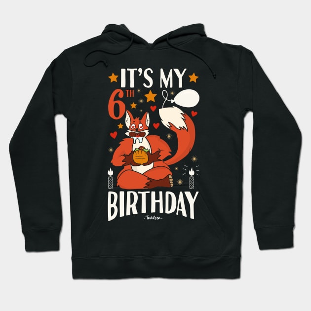 It's My 6th Birthday Fox Hoodie by Tesszero